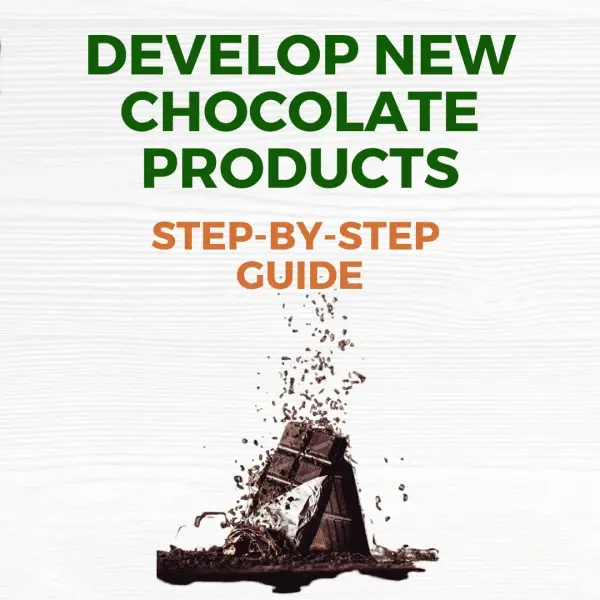 develop new chocolate products